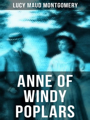 cover image of ANNE OF WINDY POPLARS